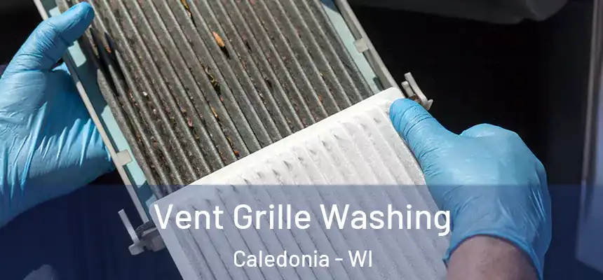  Vent Grille Washing Caledonia - WI